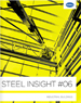 Steel Insight #06 - February 2013
